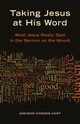 Taking Jesus at His Word, Hart Addison H
