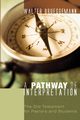 A Pathway of Interpretation, Brueggemann Walter