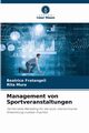 Management von Sportveranstaltungen, Fratangeli Beatrice