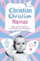 Christian Christian Names, Manser Martin