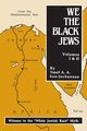 We the Black Jews, Ben-Jochannan Yosef