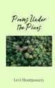 Poems Under the Pines, Montgomery Levi