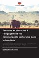 Facteurs et obstacles ? l'engagement des communauts pastorales dans le tourisme, Gelmo Getachew