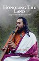 Honoring the Land, Thapa Anil