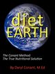 Diet Earth, Conant M.Ed Daryl