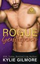 Rogue Gentleman, Gilmore Kylie