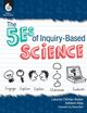 The 5Es of Inquiry-Based Science, Chitman-Booker Lakenna