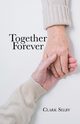 Together Forever (New Edition), Selby Clark