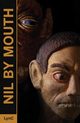 Nil By Mouth, C Lyn