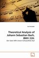 Theoretical Analysis of Johann Sebastian Bach, BWV 226, Schroeder Joy