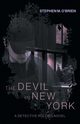 The Devil In New York, O'Brien Stephen M.