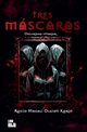Tres mscaras, Korin Roco Magal Olgiati