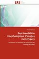 Reprsentation morphologique d'images numriques, MONASSE-P