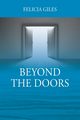 Beyond the Doors, Giles Felicia