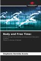 Body and Free Time, Hermida Acosta Stephanie