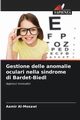 Gestione delle anomalie oculari nella sindrome di Bardet-Biedl, Al-Mosawi Aamir