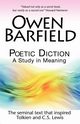 Poetic Diction, Barfield Owen