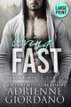 Living Fast (Large Print Edition), Giordano Adrienne