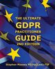 Ultimate GDPR Practitioner Guide (2nd Edition), Massey Stephen R