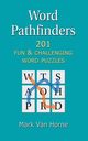 Word Pathfinders, Van Horne Mark