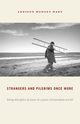 Strangers and Pilgrims Once More, Hart Addison Hodges