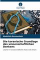 Die koranische Grundlage des wissenschaftlichen Denkens, Benmesbah Abdelilah