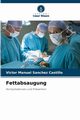 Fettabsaugung, Sanchez Castillo Victor Manuel