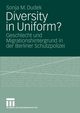 Diversity in Uniform?, Dudek Sonja
