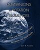 Quaternions and Rotation Sequences, Kuipers J. B.