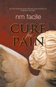 Cure For Pain, Facile NM