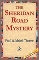 The Sheridan Road Mystery, Thorne Paul