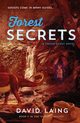 Forest Secrets, Laing David