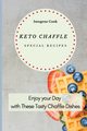 Keto Chaffle Special Recipes, Cook Imogene
