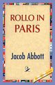 Rollo in Paris, Abbott Jacob