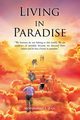 Living In Paradise, Raja Mohammad L.