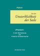 ber die Unsterblichkeit der Seele, Platon