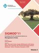 SIGMOD 11 Proceedings of the 2011 International Conference on Management of Data-Vol II, SIGMOD  11 Conference Committee