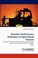 Drawbar Performance Prediction of Agricultural Tractors, Sharma Ajay Kumar