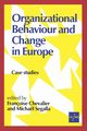 Organizational Behaviour and Change in Europe, 