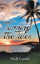 Turning the Tides, Castle Nell