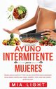 Ayuno Intermitente para Mujeres, Light Mia