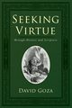 Seeking Virtue, Goza David