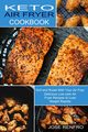 Keto Air Fryer Cookbook, Renfro Jose