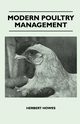 Modern Poultry Management, Howes Herbert