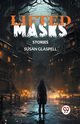 Lifted Masks Stories, Glaspell Susan