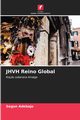JHVH Reino Global, Adebajo Segun