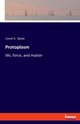 Protoplasm, Beale Lionel S.