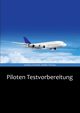 Piloten Testvorbereitung, Vandrey Christian