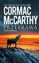 Przeprawa, McCarthy Cormac