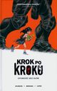 Krok po kroku, Spurrier Si, Bergara Matias, Lopes Matheus